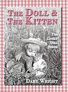 Fester Einband The Doll And The Kitten von Dare Wright