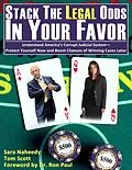 E-Book (epub) Stack the Legal Odds in Your Favor: Understand America's Corrupt Judicial System-Protect Yourself Now and Boost Chances of Winning Cases Later von Tom Scott