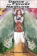 E-Book (epub) Dance of the Flower Medicine von Sofia M Chavez