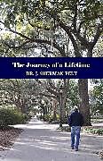 eBook (epub) The Journey of a Lifetime de Dr. J. Sherman Pelt