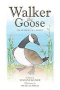 E-Book (epub) Walker The Goose von Susanne Blumer