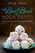 E-Book (epub) Bon Bons to Yoga Pants von Katie Cross