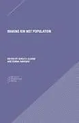 Kartonierter Einband Making Kin Not Population von Adele; Haraway, Donna Clarke