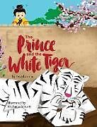 Livre Relié The Prince and the White Tiger de David Jonas