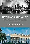 E-Book (epub) Not Black And White von G. A. Beller