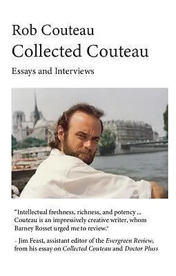 E-Book (epub) Collected Couteau. Essays and Interviews (Third, Revised Edition) von Rob Couteau