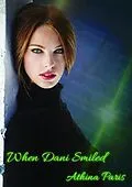 E-Book (epub) When Dani Smiled von Athina Paris