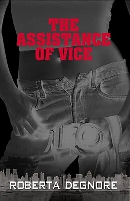 ePUB The Assistance of Vice von Roberta Degnore