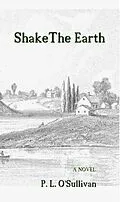 E-Book (epub) Shake The Earth von P. L. O'Sullivan