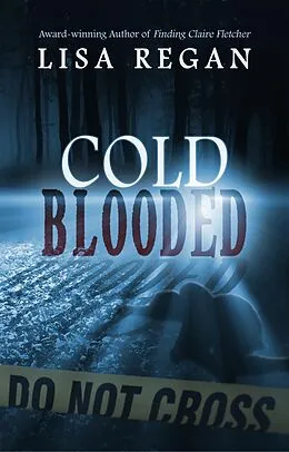 E-Book (epub) Cold-Blooded von Lisa Regan