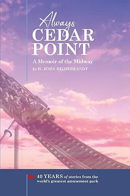 E-Book (epub) Always Cedar Point von H. John Hildebrandt