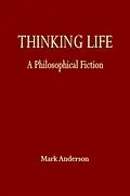 E-Book (epub) Thinking Life von Mark Anderson