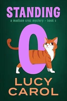 E-Book (epub) Standing O von Lucy Carol