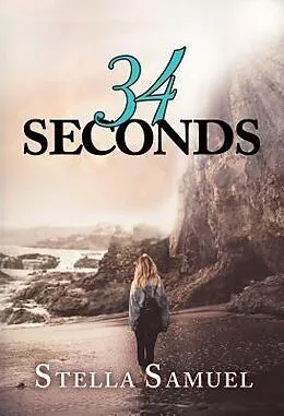 E-Book (epub) 34 Seconds von Stella Samuel