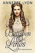 E-Book (epub) Between the Lines von Annette Lyon