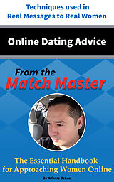 eBook (epub) Online Dating Advice from the Match Master de Alfonso Ochoa