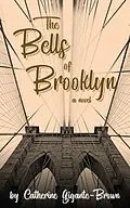 E-Book (epub) The Bells of Brooklyn von Catherine Gigante-Brown