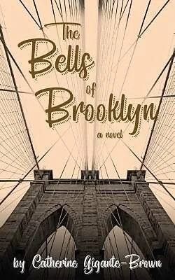 E-Book (epub) The Bells of Brooklyn von Catherine Gigante-Brown