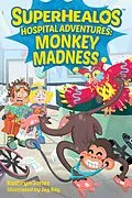 E-Book (epub) SuperHealos Hospital Adventures: Monkey Madness von Kathryn Jones