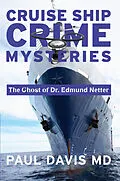 E-Book (epub) Ghost of Dr. Edmund Netter von MD Paul Davis