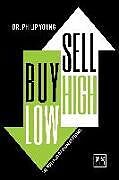Fester Einband Buy Low, Sell High von Philip Young
