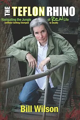 E-Book (epub) Teflon Rhino von Bill Wilson