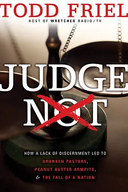 E-Book (epub) Judge Not von Todd Friel
