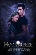 E-Book (epub) Moonbreeze von Adrienne Woods