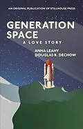 E-Book (epub) Generation Space von Anna Leahy