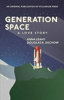 E-Book (epub) Generation Space von Anna Leahy