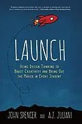 E-Book (epub) Launch von John Spencer, A. J. Juliani