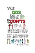 E-Book (epub) The Dos & Don'ts Of A Committed Relationship von Sirron V. Kyles