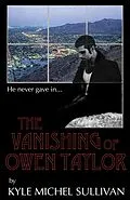 E-Book (epub) Vanishing of Owen Taylor von Kyle Michel Sullivan