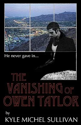 E-Book (epub) Vanishing of Owen Taylor von Kyle Michel Sullivan
