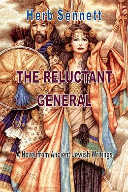 E-Book (epub) The Reluctant General von Herb Sennett