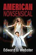 E-Book (epub) American Nonsensical von Edward D Webster