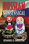 E-Book (epub) Russian Nonsensical von Edward D Webster