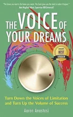 E-Book (epub) The Voice of Your Dreams von Aaron Anastasi