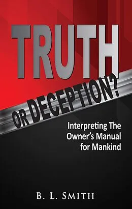 E-Book (epub) Truth or Deception? von B. L. Smith