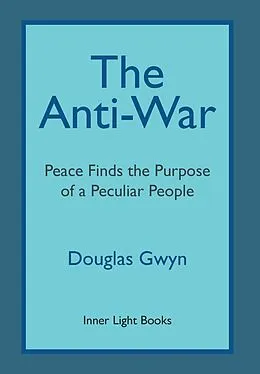 E-Book (epub) The Anti-War von Douglas Gwyn