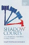 Couverture cartonnée Shadow Courts de Haley Sweetland Edwards