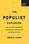 E-Book (epub) The Populist Explosion von John B. Judis