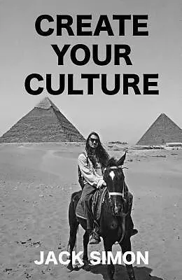 E-Book (epub) Create Your Culture von Jack Simon