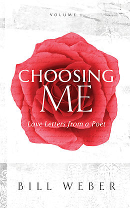 eBook (epub) Choosing Me de Bill Weber