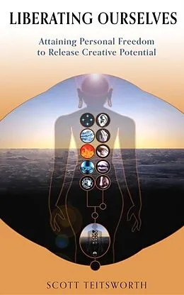 E-Book (epub) Liberating Ourselves von Scott Teitsworth