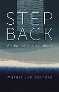 E-Book (epub) STEP BACK von Margit Eva Bernard