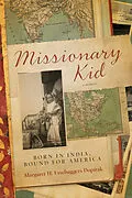 E-Book (epub) Missionary Kid von Margaret H. Essebaggers Dopirak