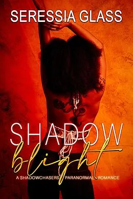 E-Book (epub) Shadow Blight von Seressia Glass