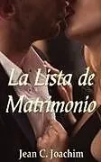 E-Book (epub) La Lista de Matrimonio von Jean C. Joachim