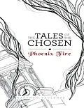 E-Book (epub) The Tales of the Chosen: Pheonix Fire von Matthew Faulkner